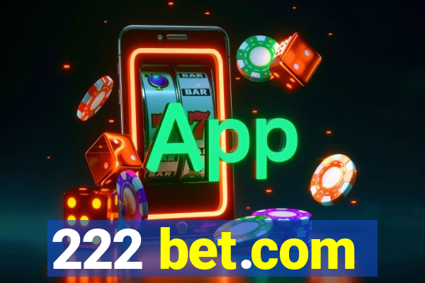 222 bet.com